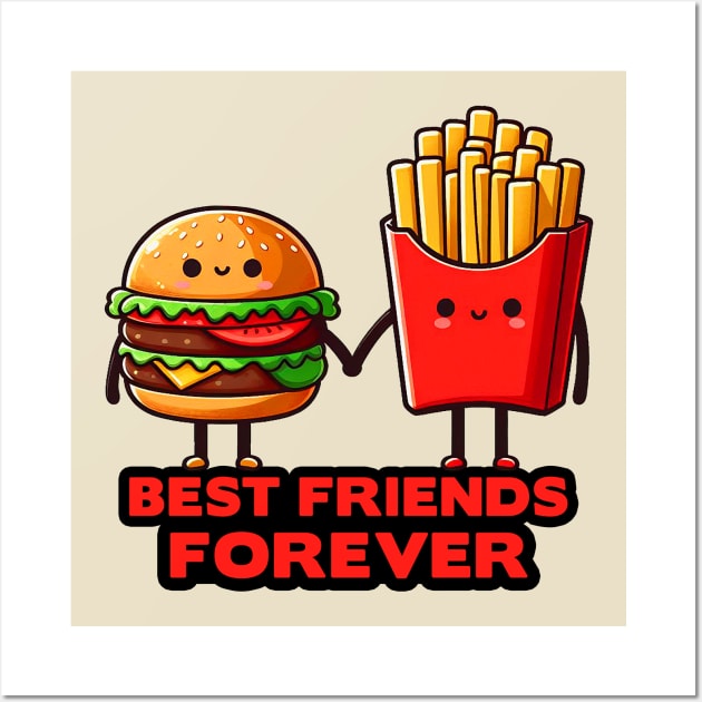 Hamburger and French Fries Best Friends Forever Wall Art by Plushism